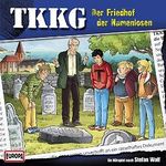 Der Friedhof der Namenlosen: TKKG 194 Cover des Buches Der Friedhof der Namenlosen: TKKG 194 (ISBN: B0B1QLZ6X2)