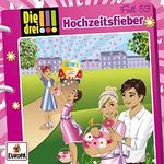 Hochzeitsfieber: Die drei !!! 53 Cover des Buches Hochzeitsfieber: Die drei !!! 53 (ISBN: B0B1QMNQXX)
