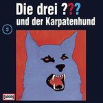 Die drei ??? und der Karpatenhund: Die drei ??? 3 Cover des Buches Die drei ??? und der Karpatenhund: Die drei ??? 3 (ISBN: B0B1QMQDHJ)