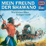 Mein Freund der Shawano: Die Originale 73 Cover des Buches Mein Freund der Shawano: Die Originale 73 (ISBN: B0B1QNG23J)
