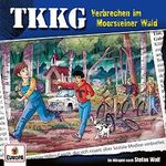 Verbrechen im Moorsteiner Wald: TKKG 215 Cover des Buches Verbrechen im Moorsteiner Wald: TKKG 215 (ISBN: B0B1QP6MWV)