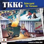 Schutzgeld für Dämonen: TKKG 218 Cover des Buches Schutzgeld für Dämonen: TKKG 218 (ISBN: B0B1QQCY5R)
