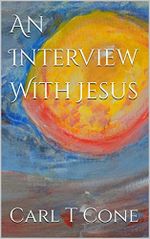 An Interview With Jesus (English Edition) Cover des Buches An Interview With Jesus (English Edition) (ISBN: B0B27RSFFH)