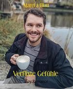 Verflixte Gefühle: Gay Romance Cover des Buches Verflixte Gefühle: Gay Romance (ISBN: B0B2KNGW8W)