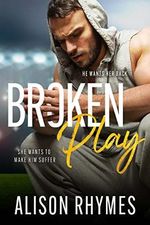 Broken Play (False Start Book 1) (English Edition) Cover des Buches Broken Play (False Start Book 1) (English Edition) (ISBN: B0B4BGVL1B)