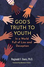 God's Truth to Youth in a World Full of Lies and Deception (English Edition) Cover des Buches God's Truth to Youth in a World Full of Lies and Deception (English Edition) (ISBN: B0B4WPKMS2)