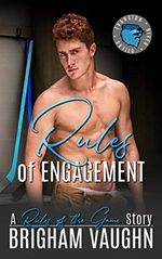 Rules of Engagement: An M/M Hockey Romance (Rules of the Game Book 5) (English Edition) Cover des Buches Rules of Engagement: An M/M Hockey Romance (Rules of the Game Book 5) (English Edition) (ISBN: B0B4ZW8KL6)