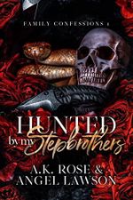 Hunted by My Stepbrothers : Family Confessions (English Edition) Cover des Buches Hunted by My Stepbrothers : Family Confessions (English Edition) (ISBN: B0B592P2VV)
