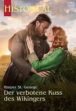 Der verbotene Kuss des Wikingers (Historical 379) Cover des Buches Der verbotene Kuss des Wikingers (Historical 379) (ISBN: B0B5WK8ZH4)
