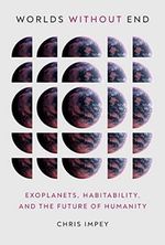 Worlds Without End: Exoplanets, Habitability, and the Future of Humanity (English Edition) Cover des Buches Worlds Without End: Exoplanets, Habitability, and the Future of Humanity (English Edition) (ISBN: B0B6B5LK96)