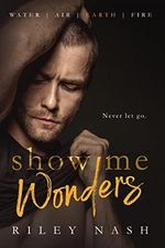 Show Me Wonders: An M/M Second Chance Standalone (Water, Air, Earth, Fire Book 3) (English Edition) Cover des Buches Show Me Wonders: An M/M Second Chance Standalone (Water, Air, Earth, Fire Book 3) (English Edition) (ISBN: B0B6HG1RS5)