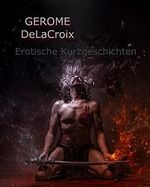 Erotische Kurzgeschichten: Märchenstunde (Erotik Märchen Stunde) Cover des Buches Erotische Kurzgeschichten: Märchenstunde (Erotik Märchen Stunde) (ISBN: B0B6RQX5Y7)