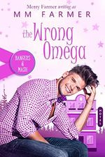 The Wrong Omega (Bangers & Mash Book 2) (English Edition) Cover des Buches The Wrong Omega (Bangers & Mash Book 2) (English Edition) (ISBN: B0B7879WK1)