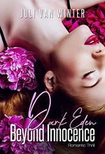 Dark Eden: Beyond Innocence Cover des Buches Dark Eden: Beyond Innocence (ISBN: B0B7GP11B2)