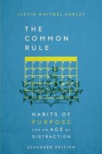 The Common Rule: Habits of Purpose for an Age of Distraction (English Edition) Cover des Buches The Common Rule: Habits of Purpose for an Age of Distraction (English Edition) (ISBN: B0B7KRDQ6T)