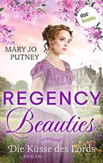 Regency Beauties - Die Küsse des Lords: Roman: Band 1 der Regentschaftszeit-Romanze für alle Fans von »Bridgerton« Cover des Buches Regency Beauties - Die Küsse des Lords: Roman: Band 1 der Regentschaftszeit-Romanze für alle Fans von »Bridgerton« (ISBN: B0B834MR7K)