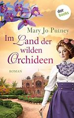 Im Land der wilden Orchideen: Roman: Samt und Seide 2 | Der opulente historische Roman der New-York-Times-Bestsellerautorin Cover des Buches Im Land der wilden Orchideen: Roman: Samt und Seide 2 | Der opulente historische Roman der New-York-Times-Bestsellerautorin (ISBN: B0B835R6GN)