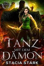 Tanz mit dem Dämon (Pakt mit dem Dämon 2) Cover des Buches Tanz mit dem Dämon (Pakt mit dem Dämon 2) (ISBN: B0B854Z9Q7)