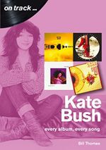Kate Bush on track (English Edition) Cover des Buches Kate Bush on track (English Edition) (ISBN: B0B88HLCCC)