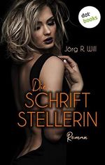 Die Schriftstellerin: Roman | Sie verführt einen jungen Mann – und macht ihn zu ihrem Spielzeug Cover des Buches Die Schriftstellerin: Roman | Sie verführt einen jungen Mann – und macht ihn zu ihrem Spielzeug (ISBN: B0B88L6VWL)