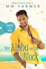 New Alpha on the Block (Bangers & Mash Book 3) (English Edition) Cover des Buches New Alpha on the Block (Bangers & Mash Book 3) (English Edition) (ISBN: B0B8W41DGZ)