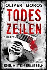 Todeszeilen: Ein Edel & Stein Thriller (Kripo Berlin) Cover des Buches Todeszeilen: Ein Edel & Stein Thriller (Kripo Berlin) (ISBN: B0B8WBP252)