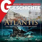 G/GESCHICHTE - Atlantis - Das größte Rätsel der Menschheit: Philosophie, Geschichte, Archäologie Cover des Buches G/GESCHICHTE - Atlantis - Das größte Rätsel der Menschheit: Philosophie, Geschichte, Archäologie (ISBN: B0B9CBFW2M)