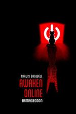 Awaken Online: Armageddon (English Edition) Cover des Buches Awaken Online: Armageddon (English Edition) (ISBN: B0B9D9QHLS)