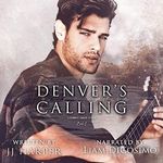 Denver's Calling: Cooper's Ridge, Book 1 Cover des Buches Denver's Calling: Cooper's Ridge, Book 1 (ISBN: B0B9HX4CX5)