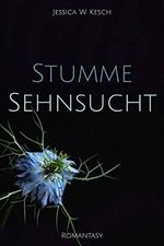 Stumme Sehnsucht Cover des Buches Stumme Sehnsucht (ISBN: B0B9KCJFLS)