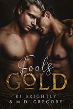 Fool's Gold (English Edition) Cover des Buches Fool's Gold (English Edition) (ISBN: B0B9KTFKTD)