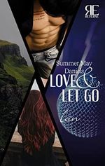 Love & Let Go Cover des Buches Love & Let Go (ISBN: B0BC4J2JKH)