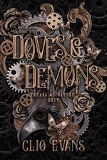 Doves & Demons: A Why Choose Steampunk Monster Romance (Freaks of Nature Duet Book 1) (English Edition) Cover des Buches Doves & Demons: A Why Choose Steampunk Monster Romance (Freaks of Nature Duet Book 1) (English Edition) (ISBN: B0BCNYKXJ2)
