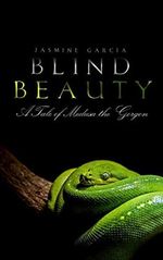Blind Beauty (Greek Mythology Tales) (English Edition) Cover des Buches Blind Beauty (Greek Mythology Tales) (English Edition) (ISBN: B0BCZPBH7B)