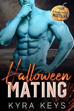 Halloween Mating: Alien Fated Mate Steamy (Mated to the Bolans Book 5) (English Edition) Cover des Buches Halloween Mating: Alien Fated Mate Steamy (Mated to the Bolans Book 5) (English Edition) (ISBN: B0BD2JY15Y)