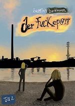 Der Fuckepott: Teil 2 Cover des Buches Der Fuckepott: Teil 2 (ISBN: B0BD5CF5V2)