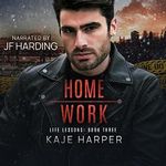 Home Work: Life Lessons, Book 3 Cover des Buches Home Work: Life Lessons, Book 3 (ISBN: B0BDBV4KPP)