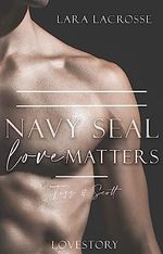 Navy SEAL love matters Cover des Buches Navy SEAL love matters (ISBN: B0BDMY5ZGT)