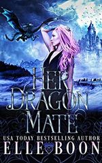 Her Dragon Mate (The Dragon Mates Book 2) (English Edition) Cover des Buches Her Dragon Mate (The Dragon Mates Book 2) (English Edition) (ISBN: B0BDV316Y5)