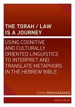 The Torah/Law Is a Journey: Using Cognitive and Culturally Oriented Linguistics to Interpret and Translate Metaphors in the Hebrew Bible (English Edition) Cover des Buches The Torah/Law Is a Journey: Using Cognitive and Culturally Oriented Linguistics to Interpret and Translate Metaphors in the Hebrew Bible (English Edition) (ISBN: B0BFHKL78Z)