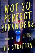 Not So Perfect Strangers (English Edition) Cover des Buches Not So Perfect Strangers (English Edition) (ISBN: B0BFJV1VCN)