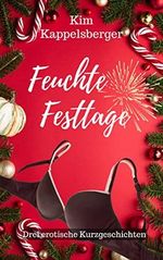 Feuchte Festtage Cover des Buches Feuchte Festtage (ISBN: B0BFNGRVF7)