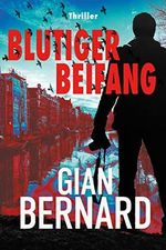 Blutiger Beifang: Thriller (Robert Forster 3) (Robert-Forster-Reihe) Cover des Buches Blutiger Beifang: Thriller (Robert Forster 3) (Robert-Forster-Reihe) (ISBN: B0BGJGGWXP)