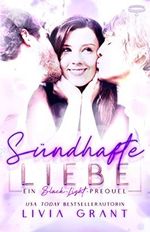 Sündhafte Liebe (Schwarzlichtserie 1) Cover des Buches Sündhafte Liebe (Schwarzlichtserie 1) (ISBN: B0BGNVLLD1)