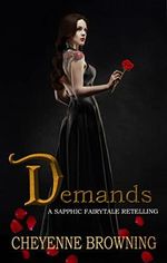 Demands: A Sapphic Fairytale Retelling (English Edition) Cover des Buches Demands: A Sapphic Fairytale Retelling (English Edition) (ISBN: B0BGYHV8DP)