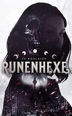 Runenhexe (Berlin Haunted 2) Cover des Buches Runenhexe (Berlin Haunted 2) (ISBN: B0BH8RMMPD)