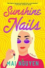 Sunshine Nails: A Novel (English Edition) Cover des Buches Sunshine Nails: A Novel (English Edition) (ISBN: B0BHTP3F19)