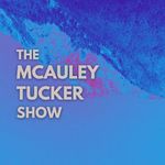 The McAuley Tucker Show Cover des Buches The McAuley Tucker Show (ISBN: B0BJFMKCZS)
