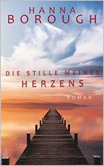 Die Stille meines Herzens Cover des Buches Die Stille meines Herzens (ISBN: B0BJMPFPPP)
