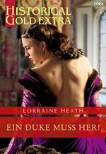 Ein Duke muss her! (Historical Gold Extra 145) Cover des Buches Ein Duke muss her! (Historical Gold Extra 145) (ISBN: B0BJQ9ZBKQ)